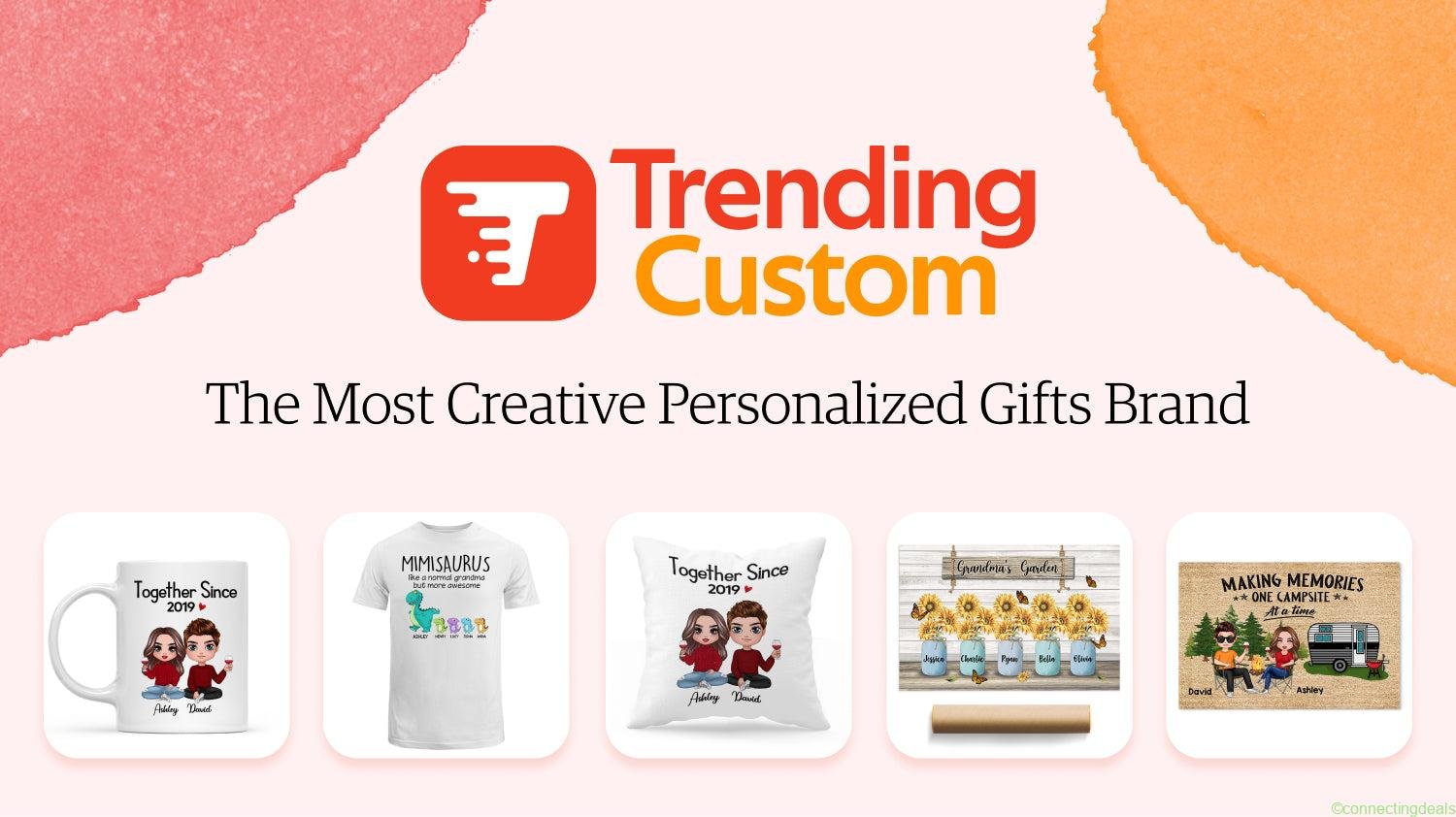 TrendingCustom – Advanced Personalization in United