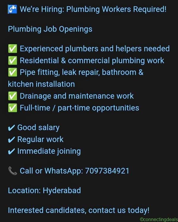 Urgent requirement of Plumbing workers