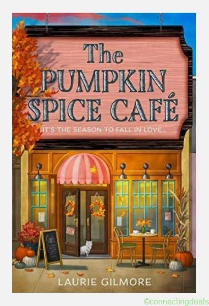 Pumpkin Spice Café by Laurie Gilmore